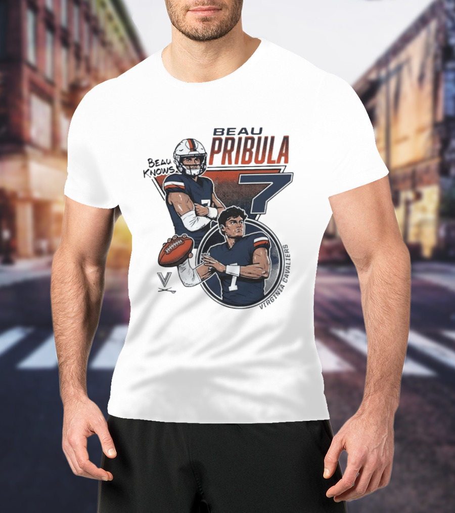 Beau Pribula No 7 Virginia Cavaliers Football Beau Knows T-Shirt