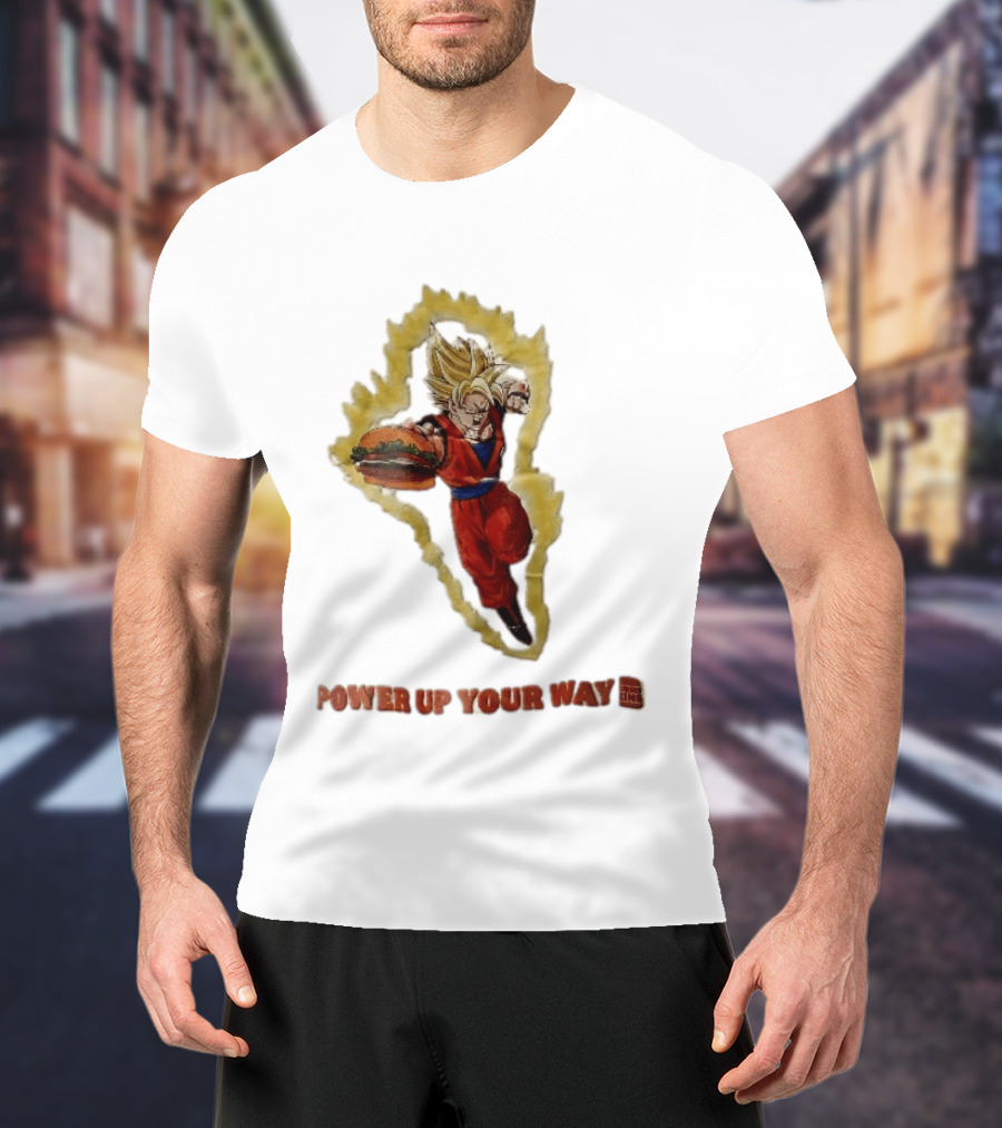 Burger King Power Up Your Way Super Saiyan Goku Holding Cheeseburger Aura T-Shirt