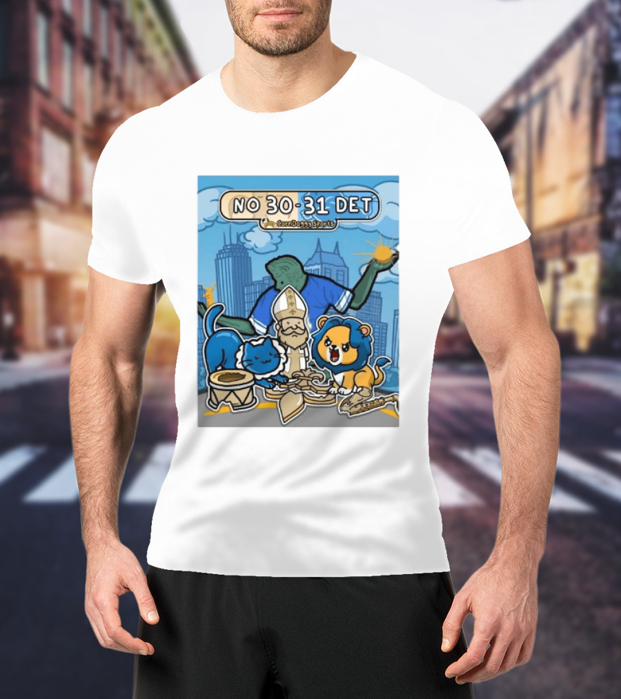 CornDoggy Sports NO 30 31 DET New Orleans Saints Vs Detroit Lions T-Shirt