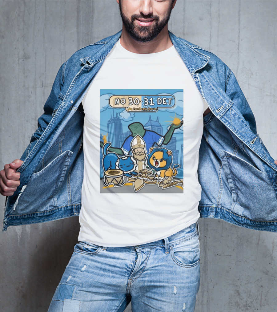 CornDoggy Sports NO 30 31 DET New Orleans Saints Vs Detroit Lions T-Shirt
