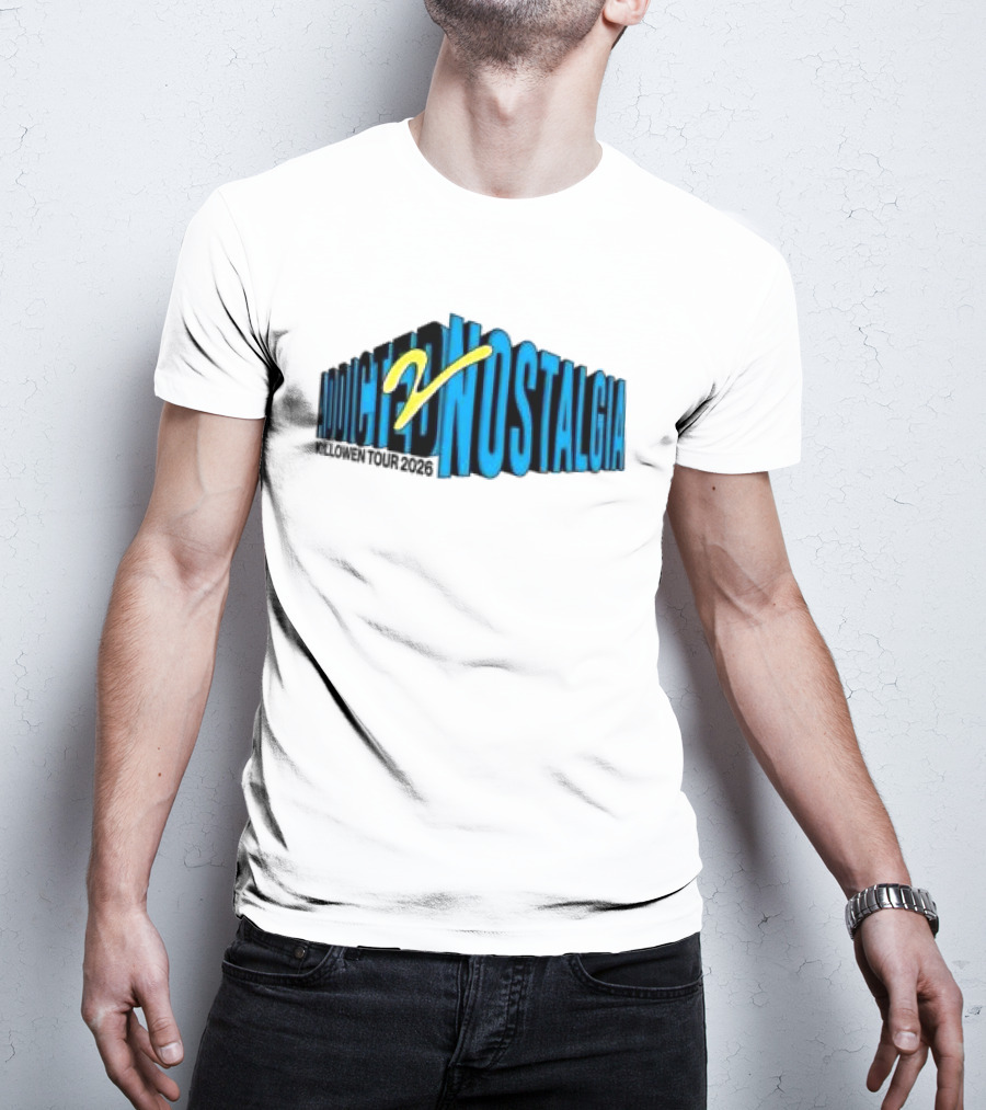 Killowen Store Addicted 2 Nostalgia Tour 2026 T-Shirt