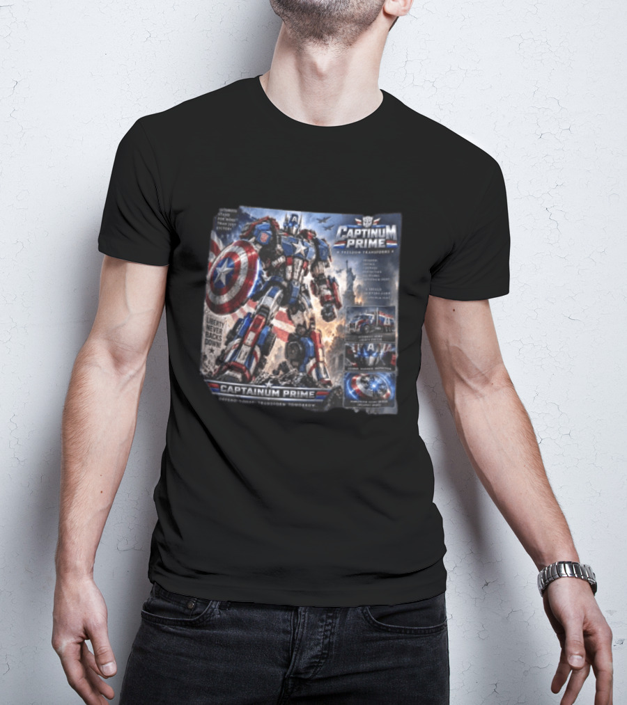 Captainum Prime Freedom Transforms Liberty Never Backs Down Transform Tomorrow T-Shirt
