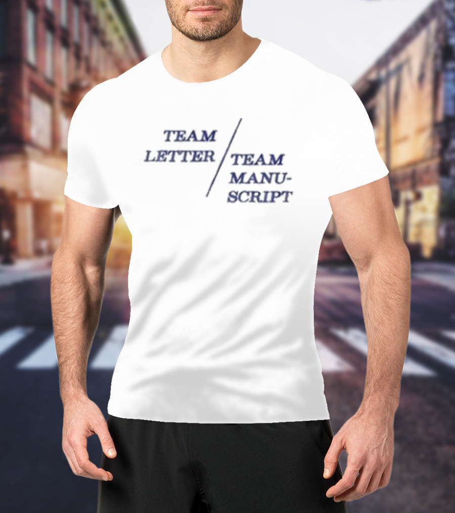 Anne Hathaway Team Letter Team Manuscript Team Letter Team Manuscript T-Shirt