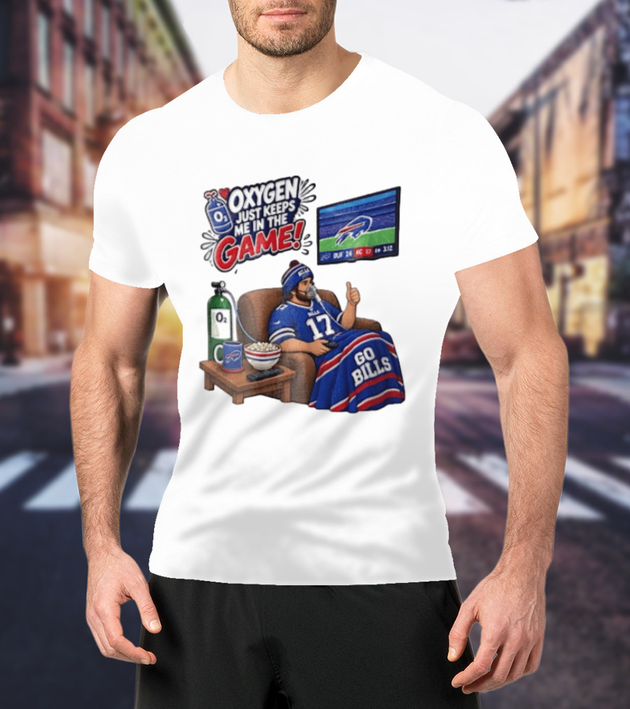 Buffalo Bills Oxygen Just Keeps Me In The Game Go Bills Cartoon Man Ing TV T-Shirt