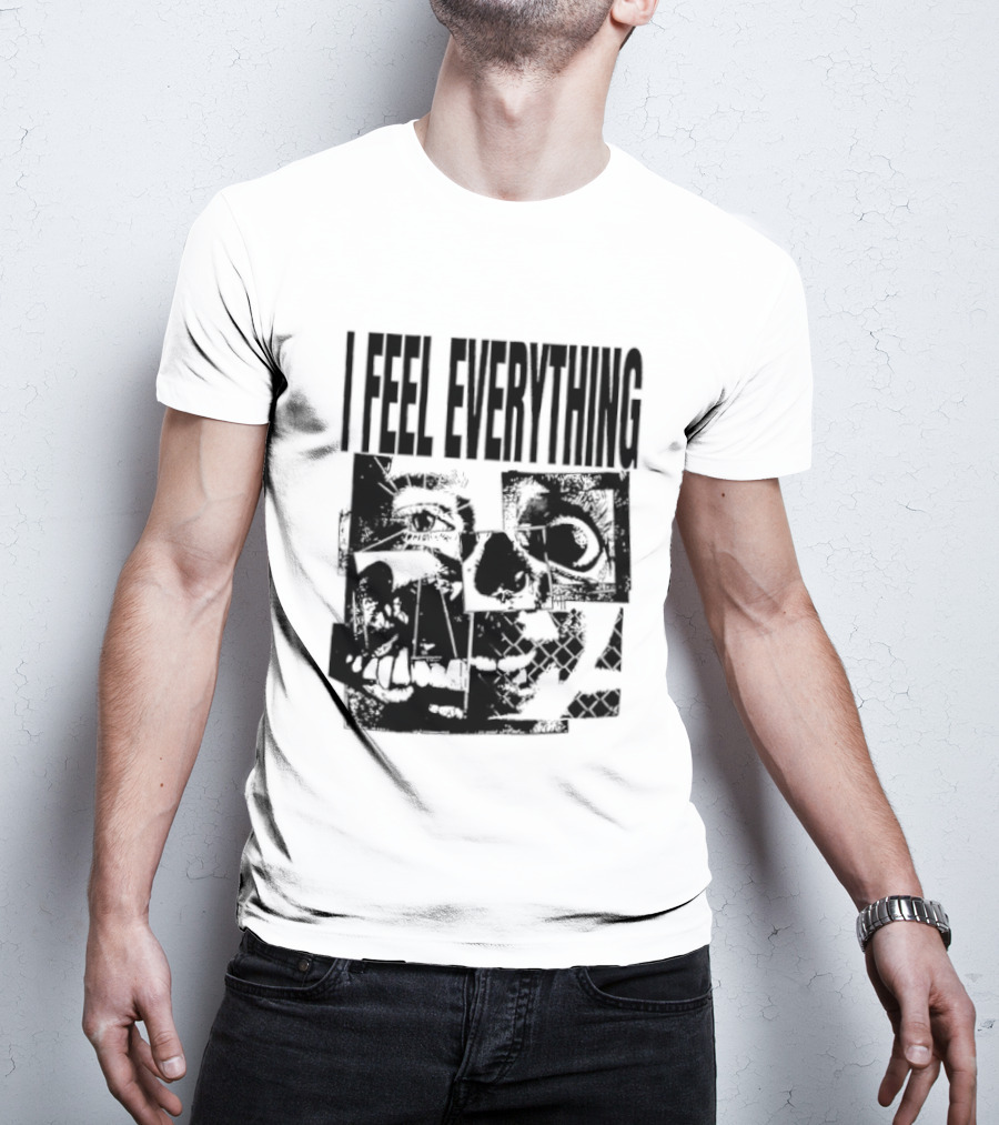 I Feel Everything Horror Skull Face T-Shirt
