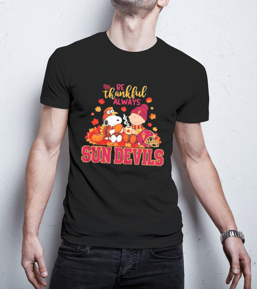 Be Thankful Always Snoopy And Charlie Brown With Sun Devils Fans T-Shirt
