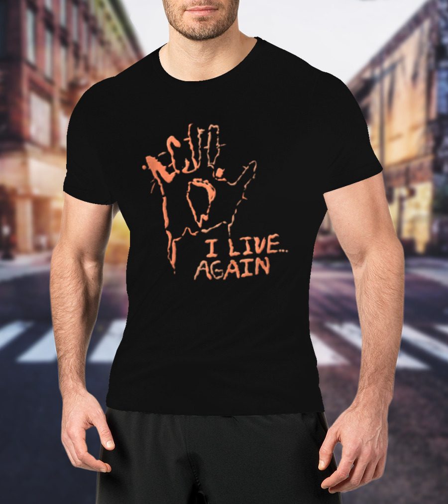 I Live Again Red Spiky Handprint Burning Hole In Palm Distressed Halloween T-Shirt