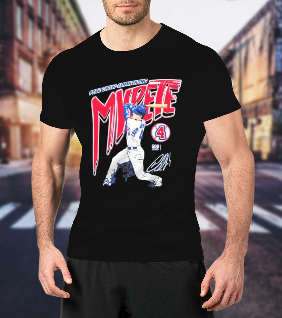 Pete Crow Armstrong My Pete 500 Level 4 Baseball T-Shirt