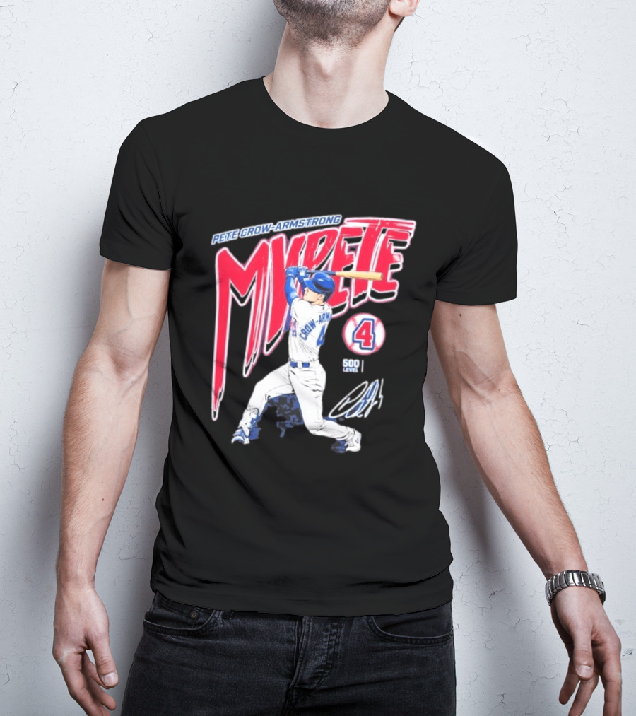 Pete Crow Armstrong My Pete 500 Level 4 Baseball T-Shirt