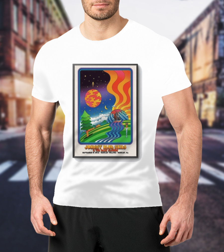 Johnny Blue Skies And The Dark Clouds Berkeley Theatre September 15 2026 Berkeley CA T-Shirt
