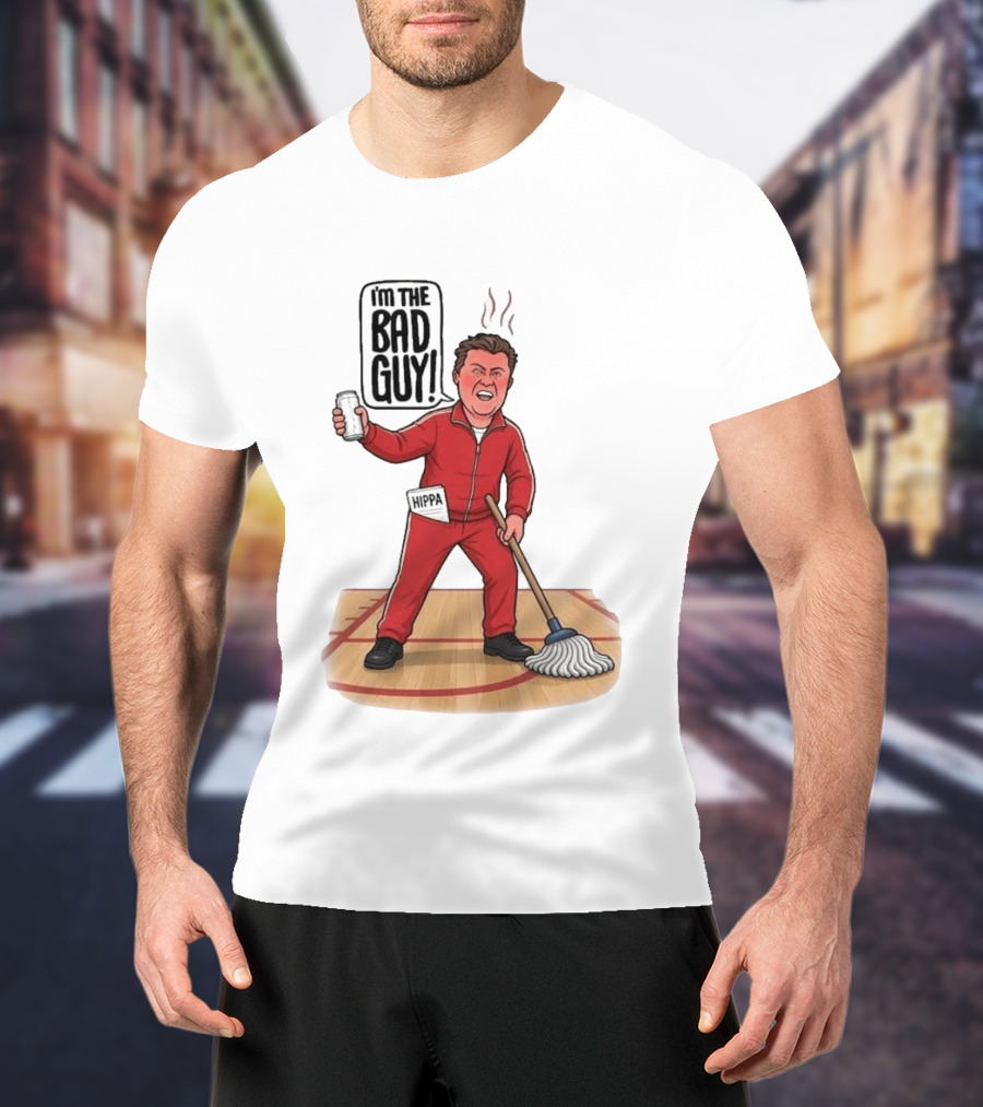 I'm The Bad Guy Rico Bosco Red Tracksuit HIPPA Janitor T-Shirt
