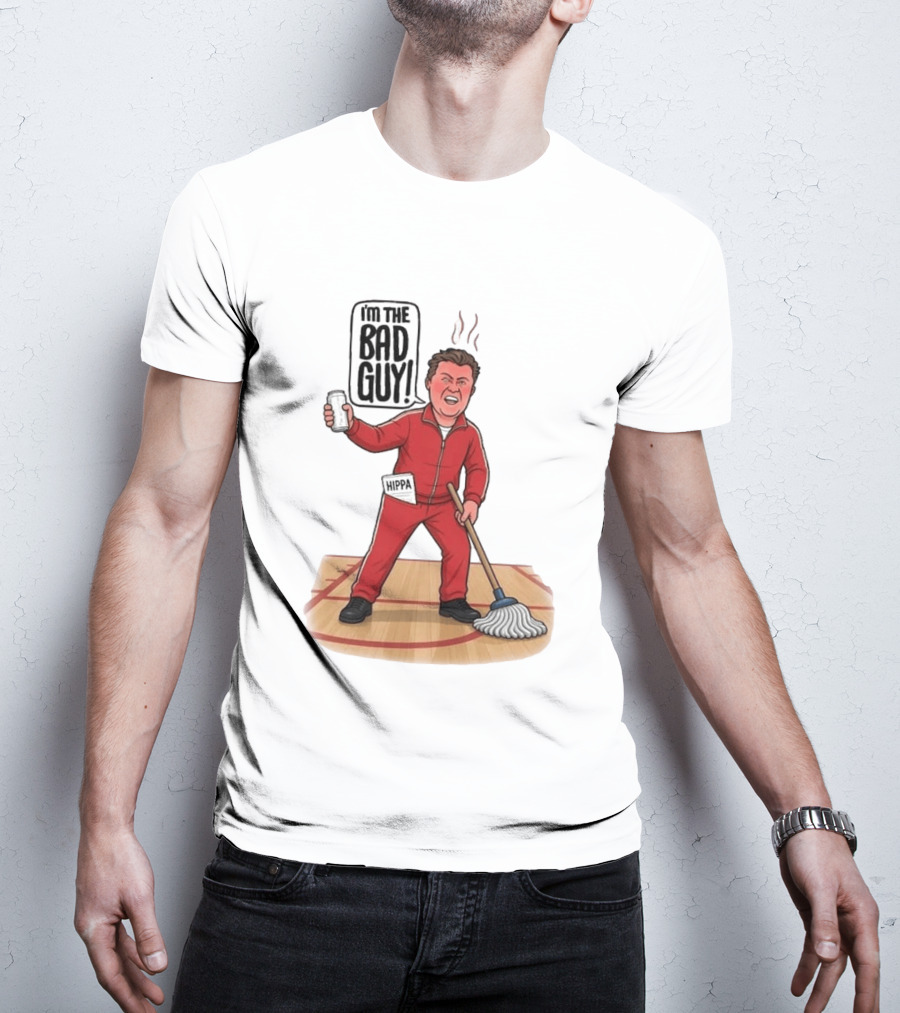 I'm The Bad Guy Rico Bosco Red Tracksuit HIPPA Janitor T-Shirt