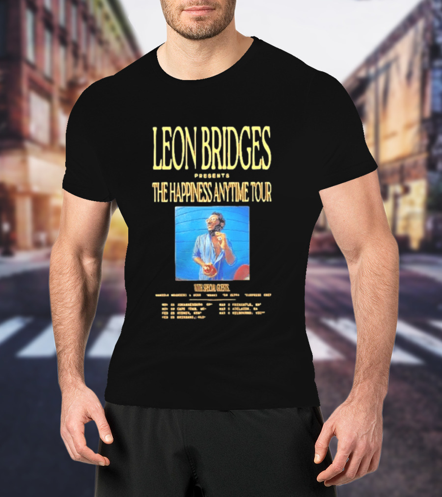 Leon Bridges Presents The Happiness Anytime Tour 2026 With Special Guests Tour Dates Chicago Los Angeles Atlanta T-Shirt