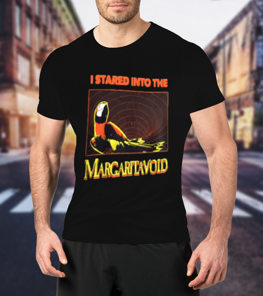 I Stared Into The Margaritavoid Macaw Parrot Psychedelic Journey T-Shirt