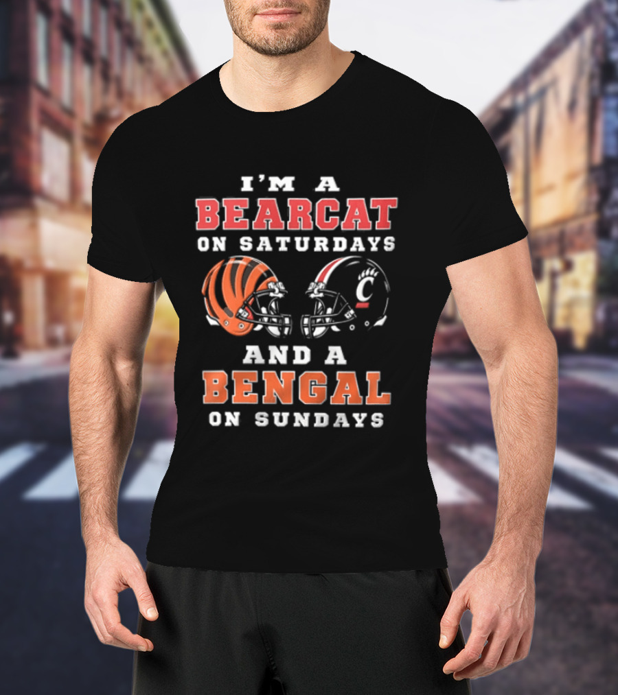 I'm A Bearcat On Saturdays And A Bengal On Sundays Football Helmet T-Shirt