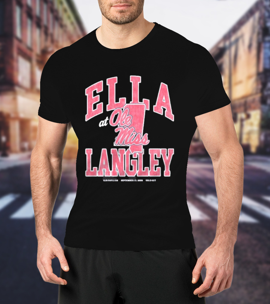 Ella Langley At Ole Miss SJB Pavilion September 17 2026 Oxford Mississippi T-Shirt
