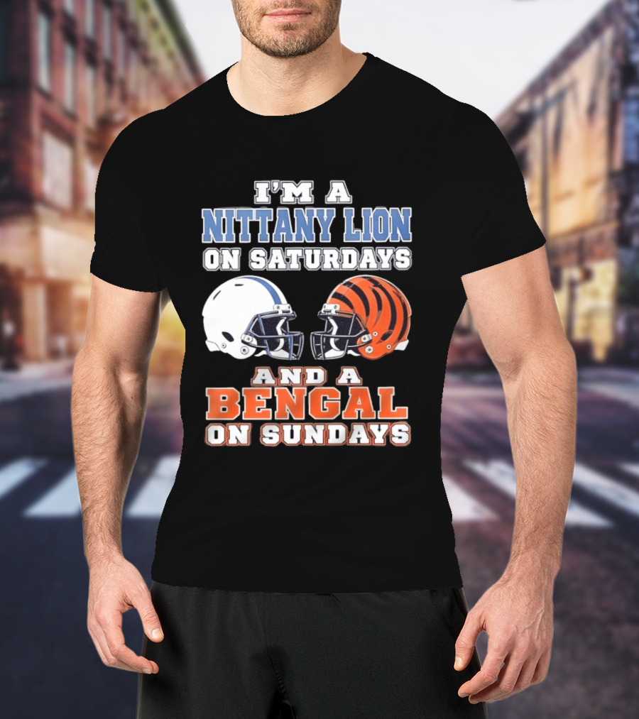 Nittany Lion On Saturdays Bengal On Sundays Football Fan Helmets T-Shirt