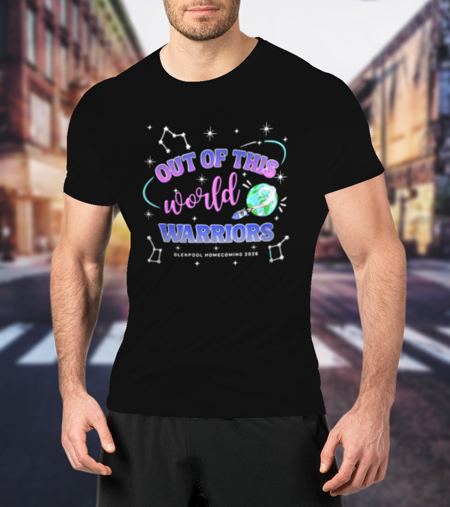 Out Of This World Warriors Glenpool Homecoming 2026 Cartoon Earth Rocket Constellations T-Shirt