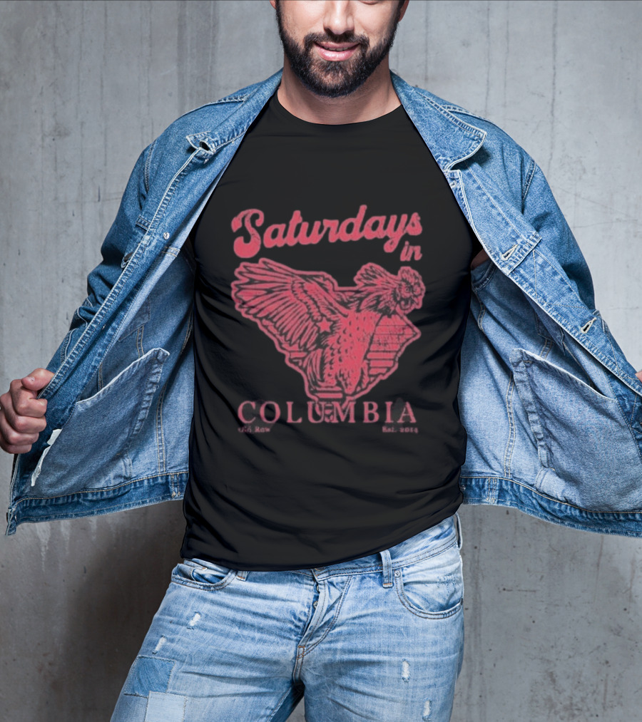 Saturdays In Columbia South Carolina Gamecocks T-Shirt