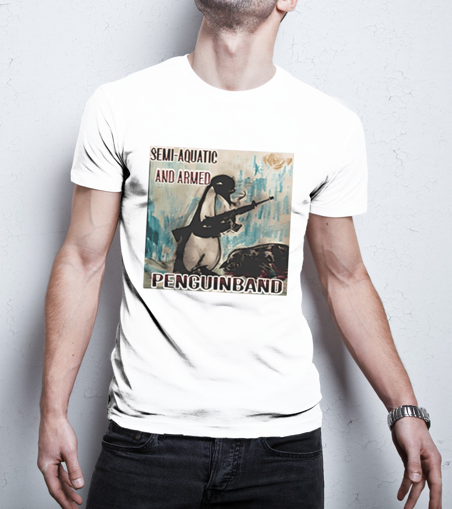 Semi Aquatic And Armed Penguin Band With Rifle T-Shirt