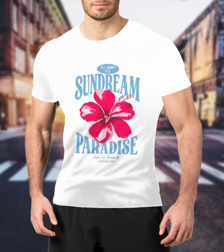 Sundream Paradise Hibiscus Aloha For Relaxing Established 2005 T-Shirt
