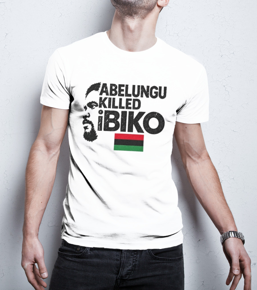 Abelungu Killed Ibiko Pan African Flag T-Shirt