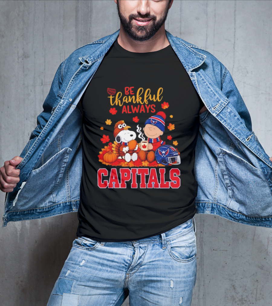 Be Thankful Always Snoopy And Charlie Brown Washington Capitals Cozy Autumn T-Shirt
