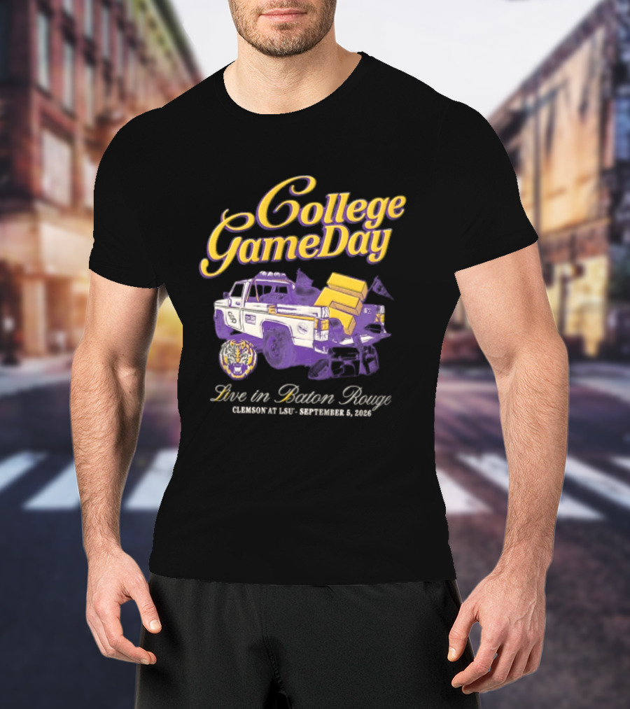 LSU Tigers College Gameday Live In Baton Rouge September 9 2023 Truck T-Shirt