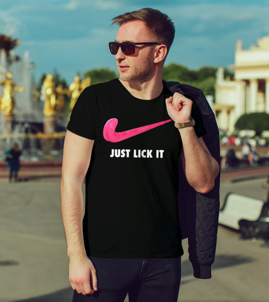 Just Lick It Tongue Swoosh Parody Humor T-Shirt