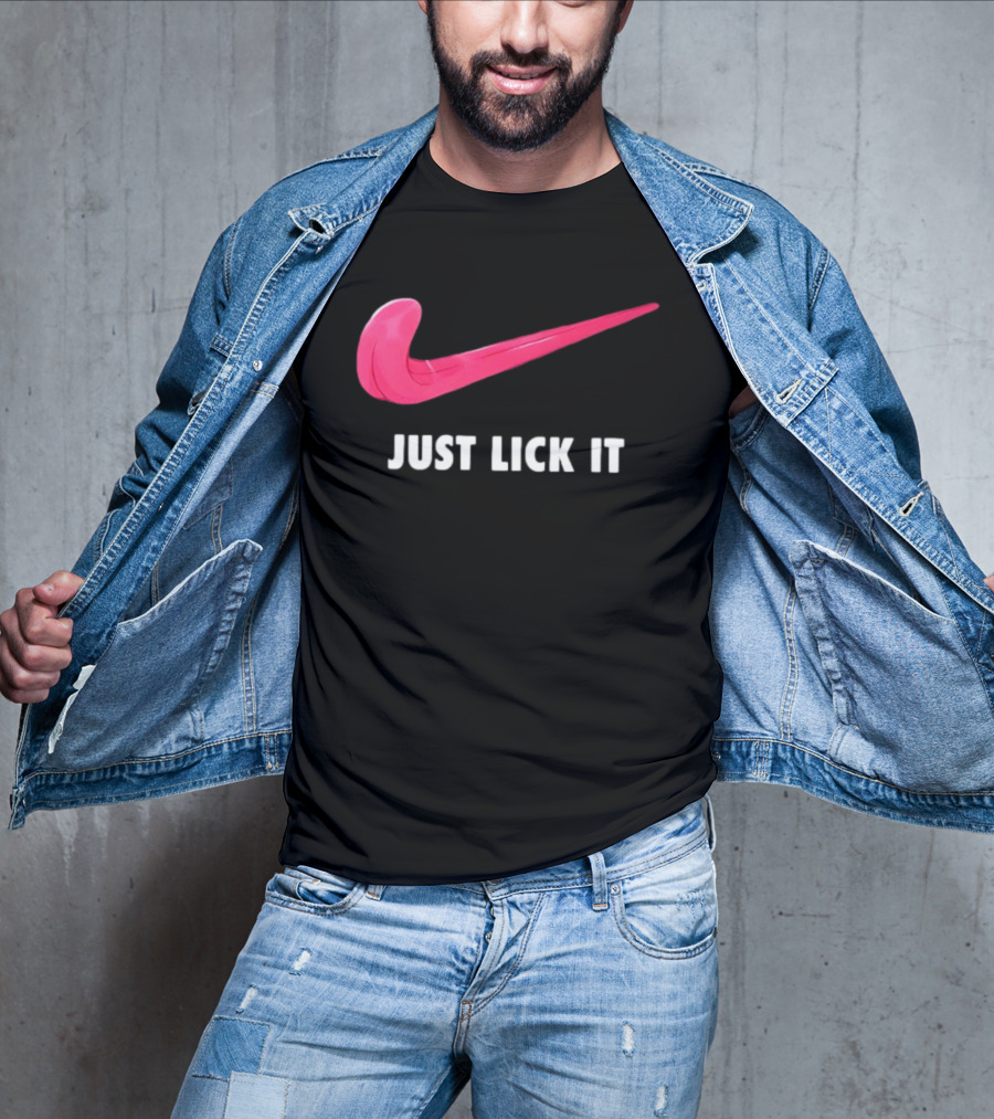 Just Lick It Tongue Swoosh Parody Humor T-Shirt