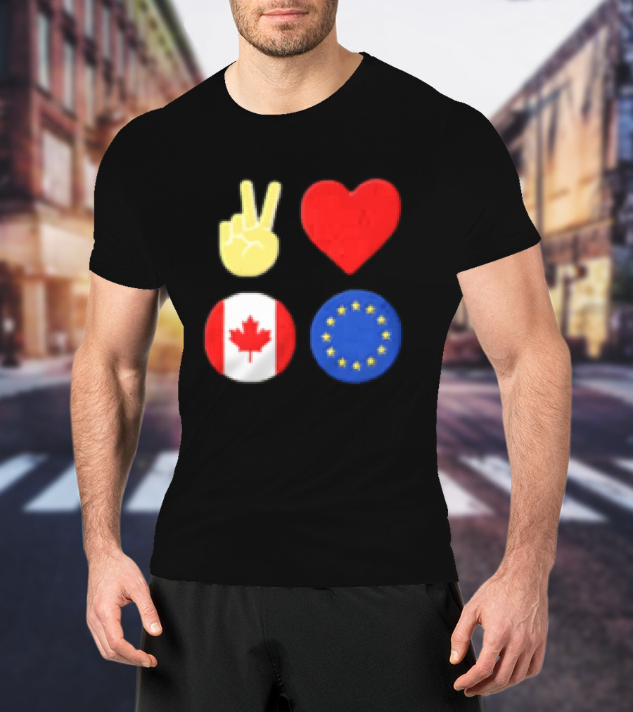 Peace Love Canada Flag European Union Circle Stars T-Shirt