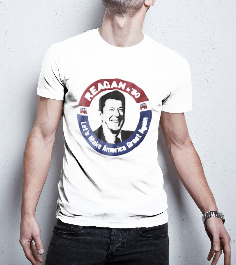 Reagan In '80 Let's Make America Great Again T-Shirt