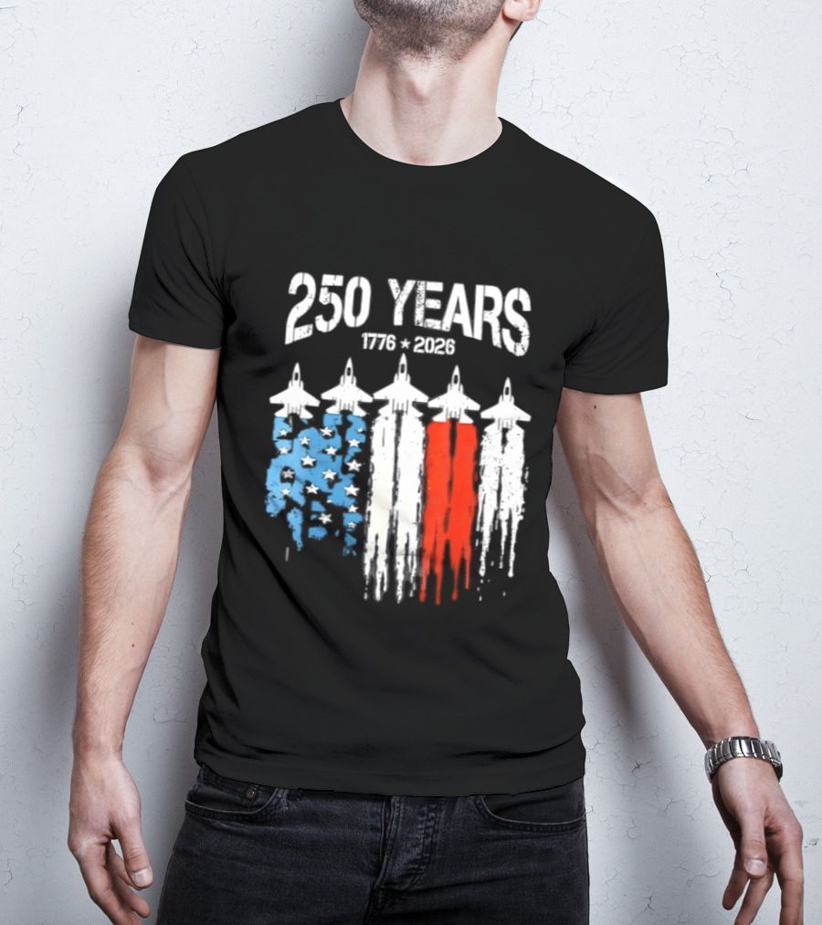 250 Years 1776 2026 Jet Stars And Stripes Anniversary T-Shirt