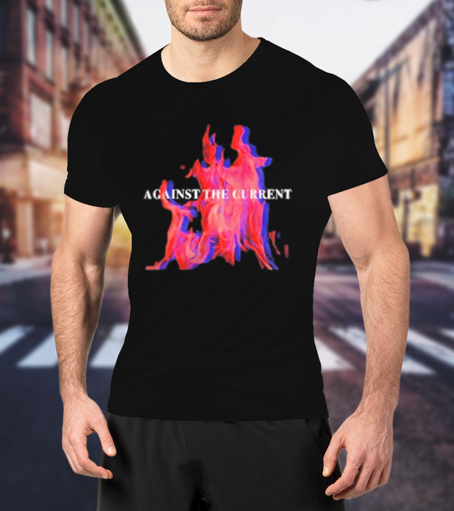 Against The Current Flames Fiery T-Shirt