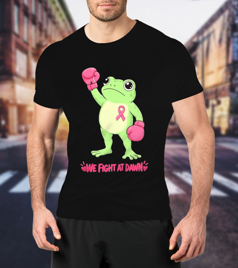 Boxing Frog We Fight At Dawn Breast Cancer Awareness Pink Gloves Ribbon T-Shirt