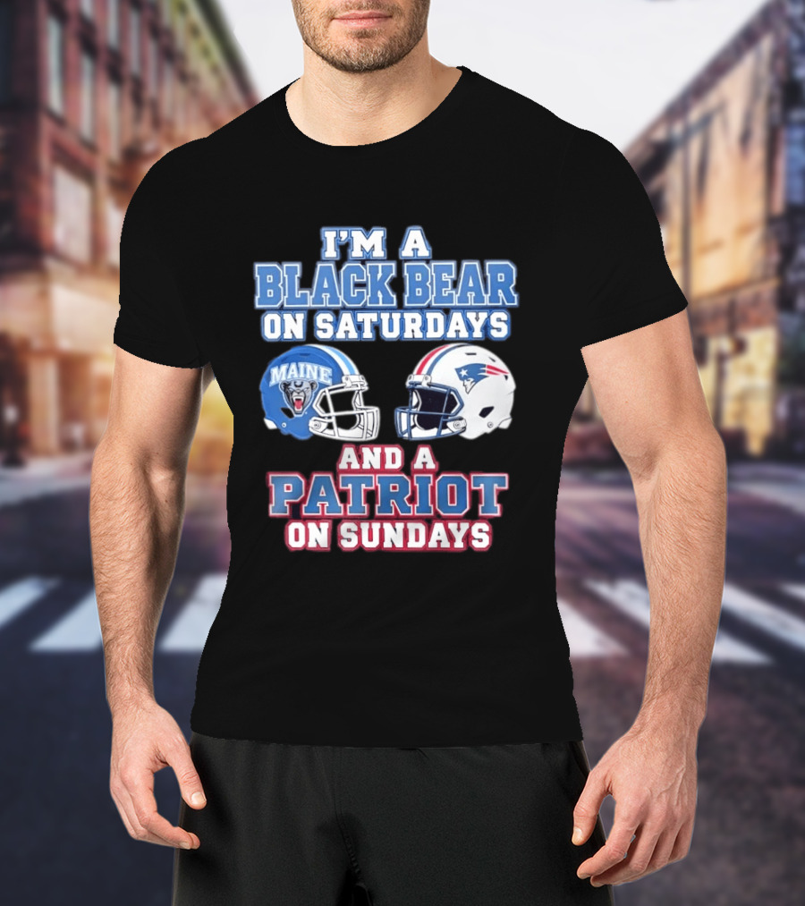 I'm A Black Bear On Saturdays Maine And A Patriot On Sundays T-Shirt