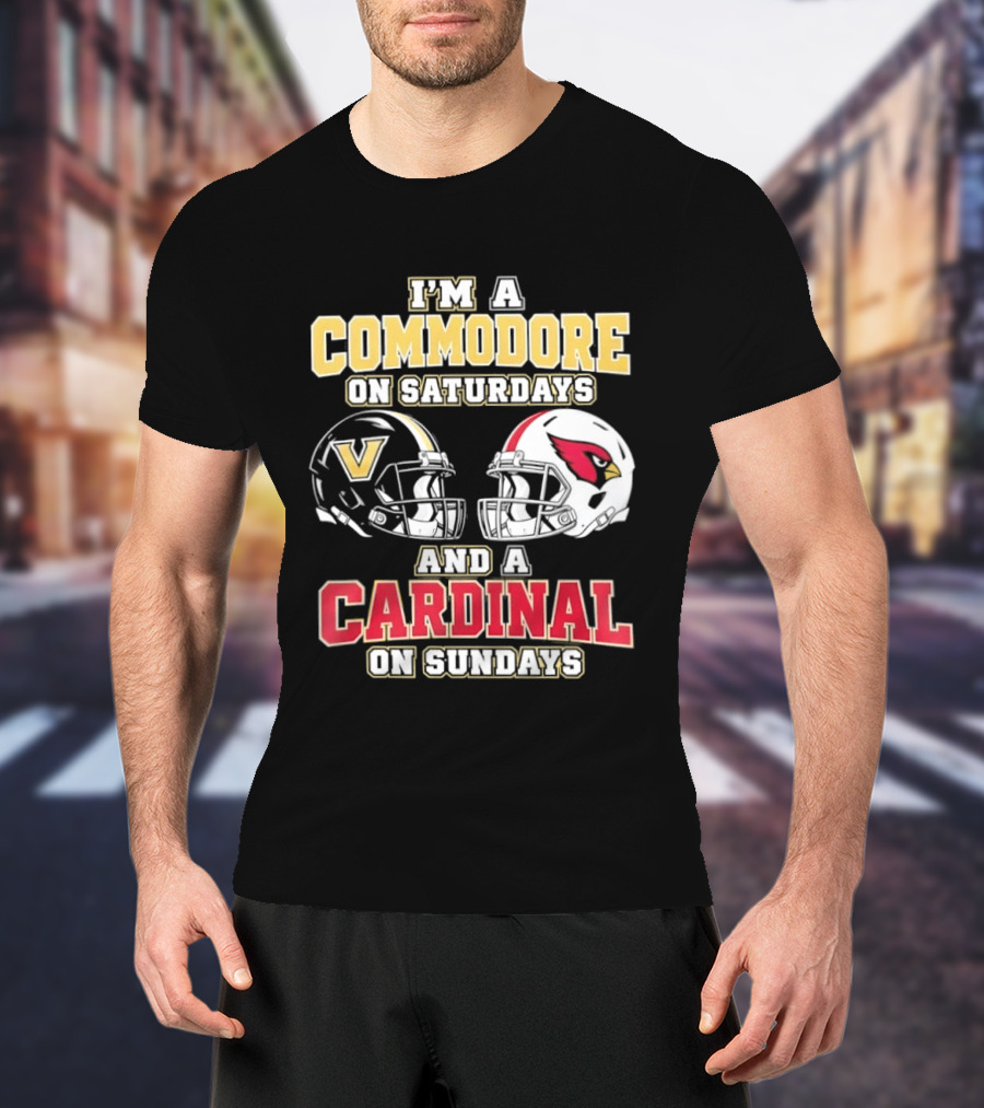 I'm A Commodore On Saturdays And A Cardinal On Sundays Football Helmets T-Shirt