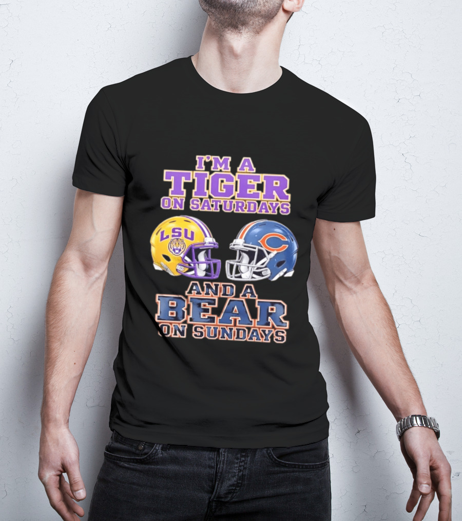 LSU Tigers Saturdays Chicago Bears Sundays Football Fan Gear T-Shirt