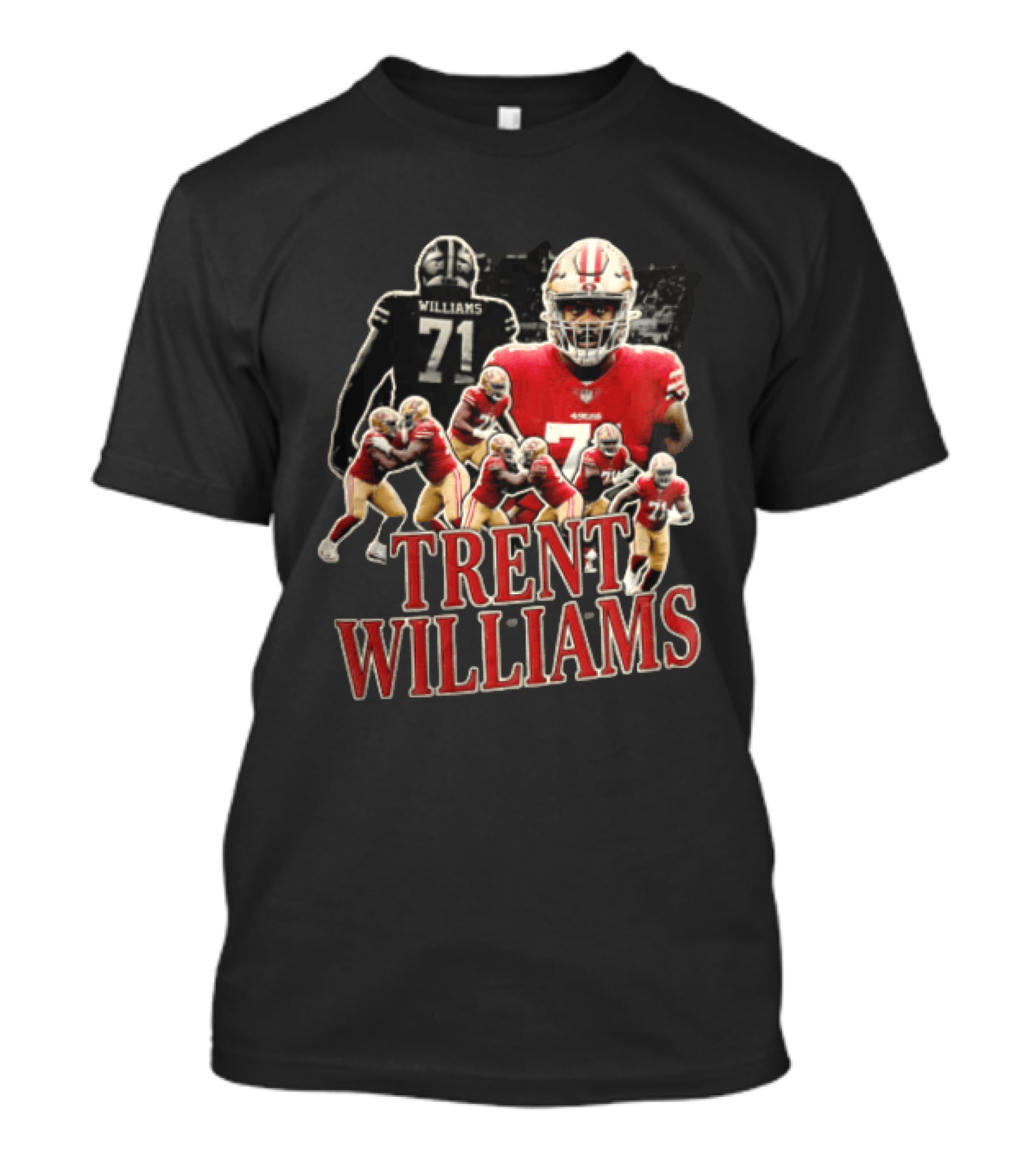 San Francisco 49ers Trent Williams Number 71 Action Poses T-Shirt