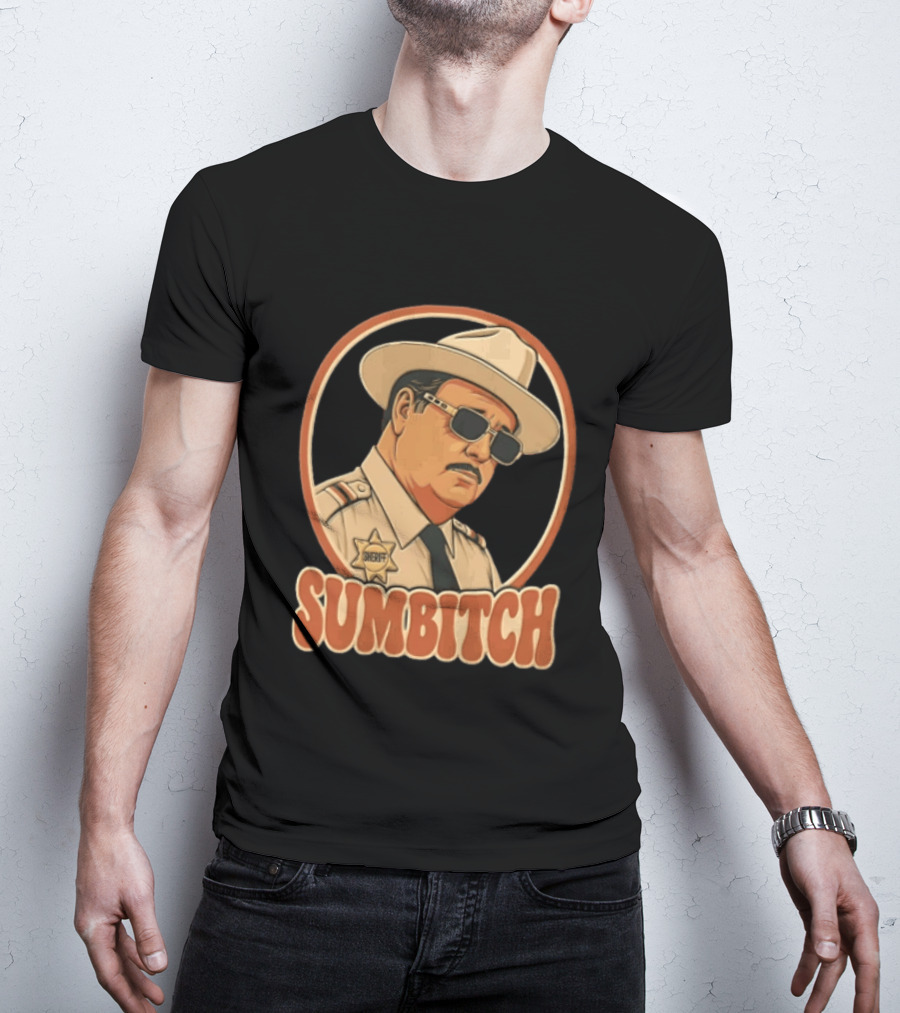 Sumbitch Sheriff Sunglasses Hat Cartoon T-Shirt