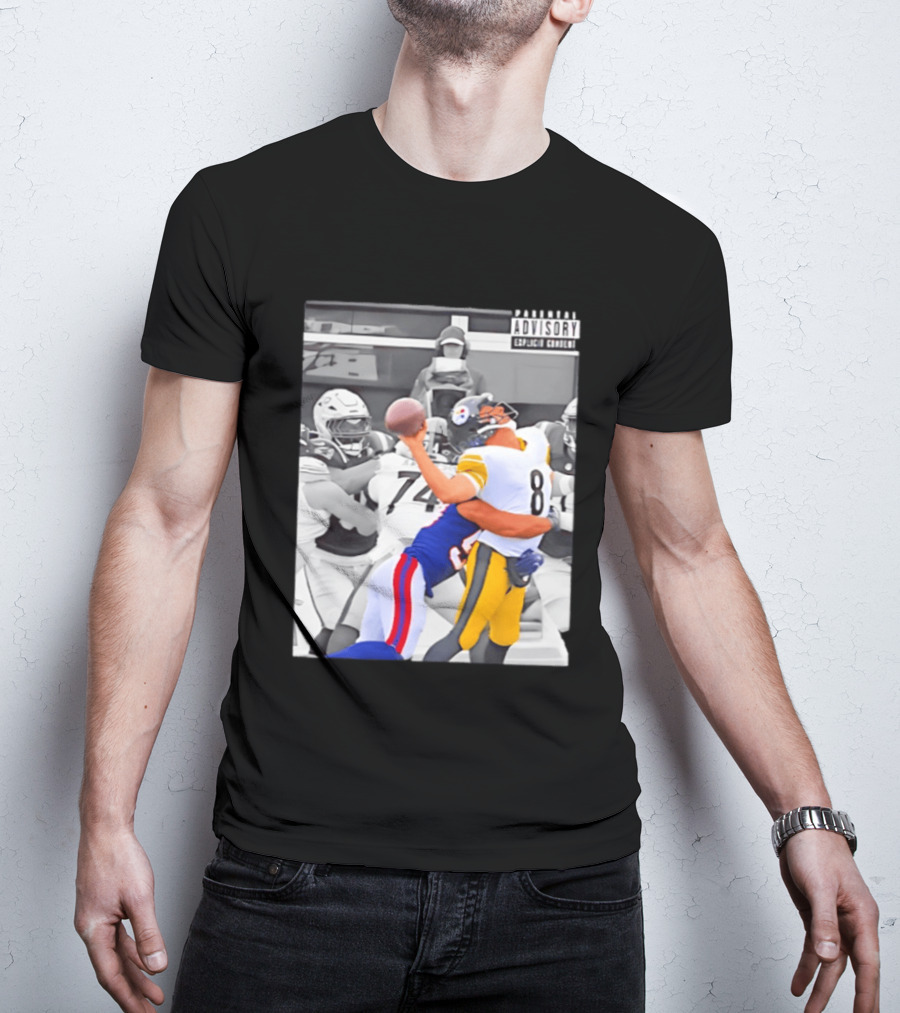 Pittsburgh Steelers Quarterback Sacked By Rival Team With Parental Advisory T-Shirt