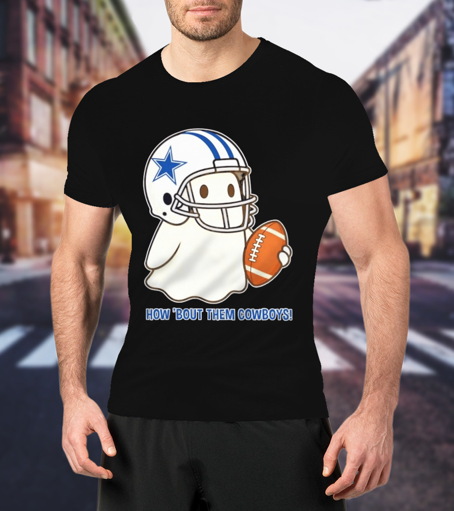 Dallas Cowboys How 'Bout Them Cowboys Halloween Ghost Football Star Helmet Football T-Shirt