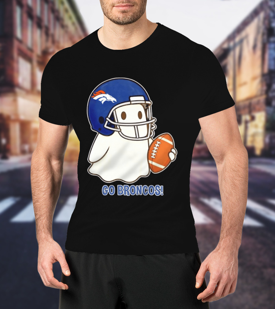 Denver Broncos Halloween Ghost Football Go Broncos T-Shirt