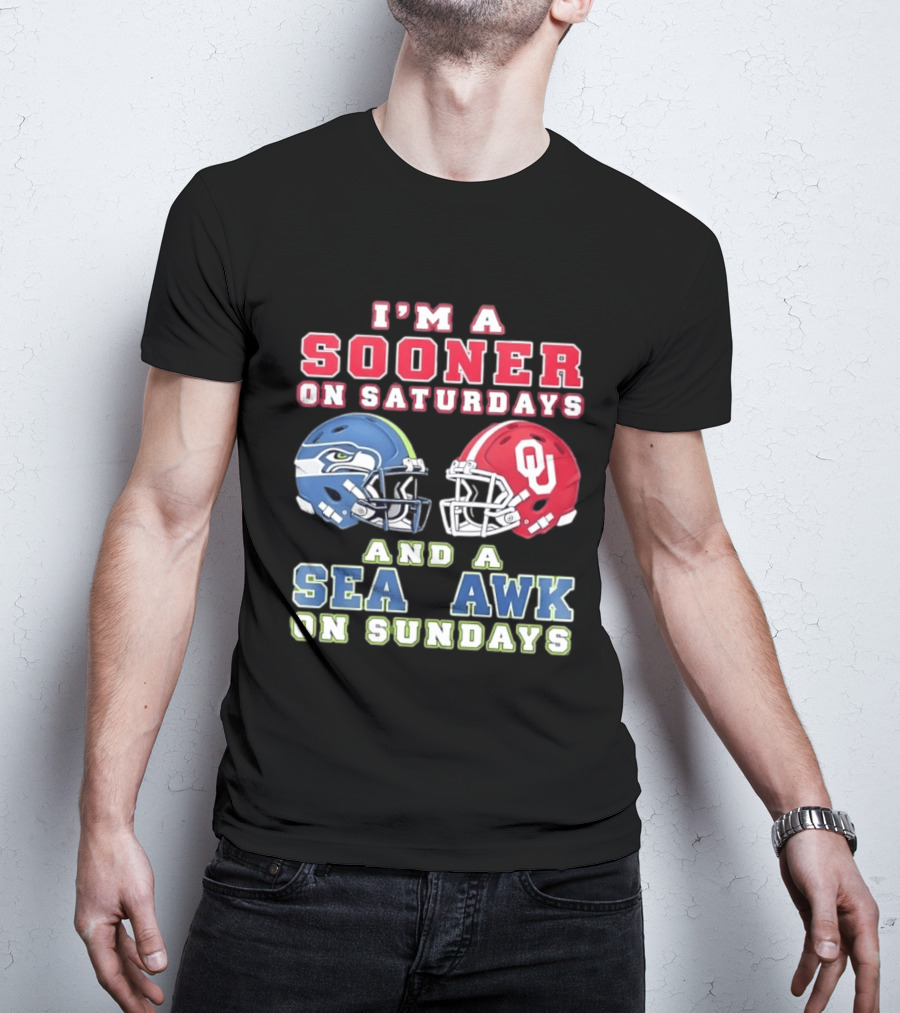 I'm A Sooner On Saturdays And A Seahawk On Sundays Football Helmet Fan Gear T-Shirt