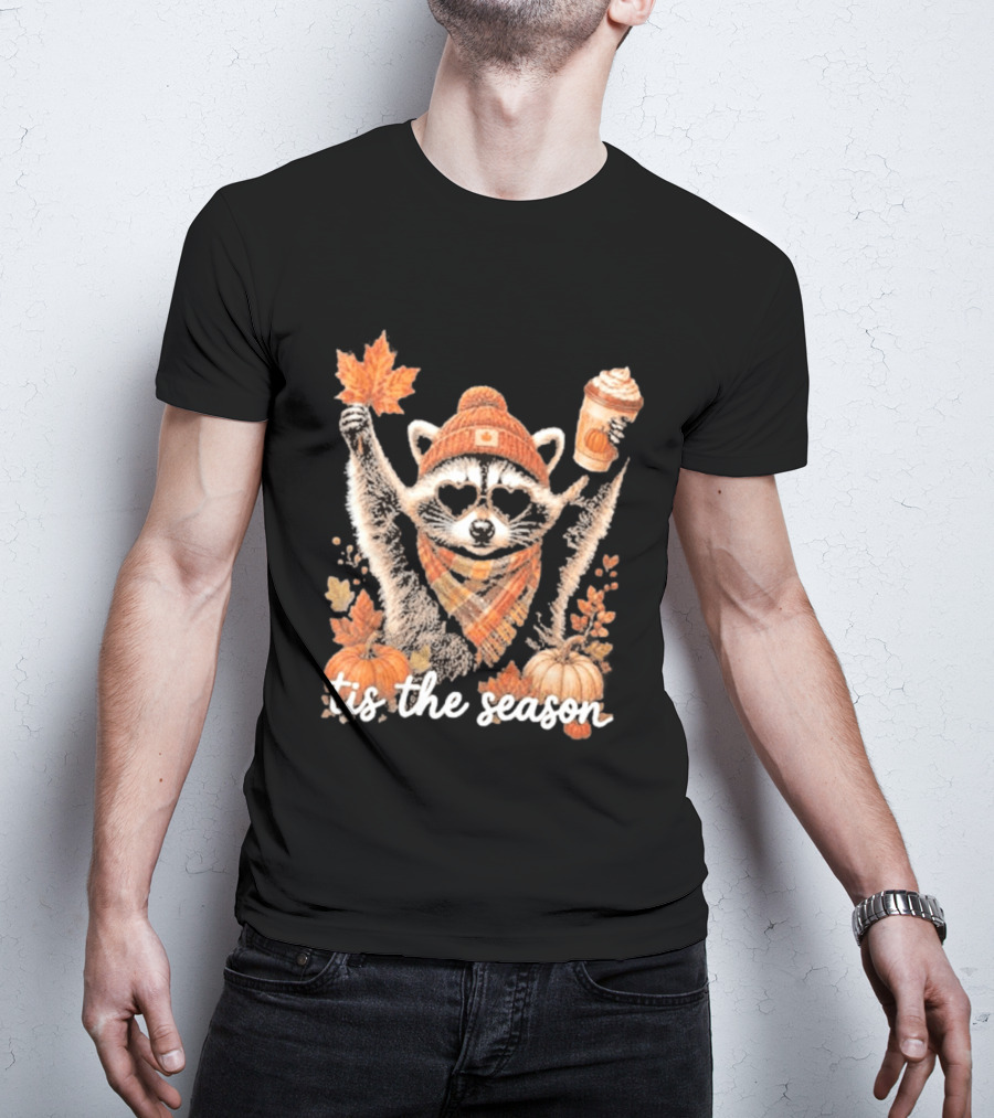 Tis The Season Raccoon With Fall Pumpkin Coffee And Autumn Leaves T-Shirt