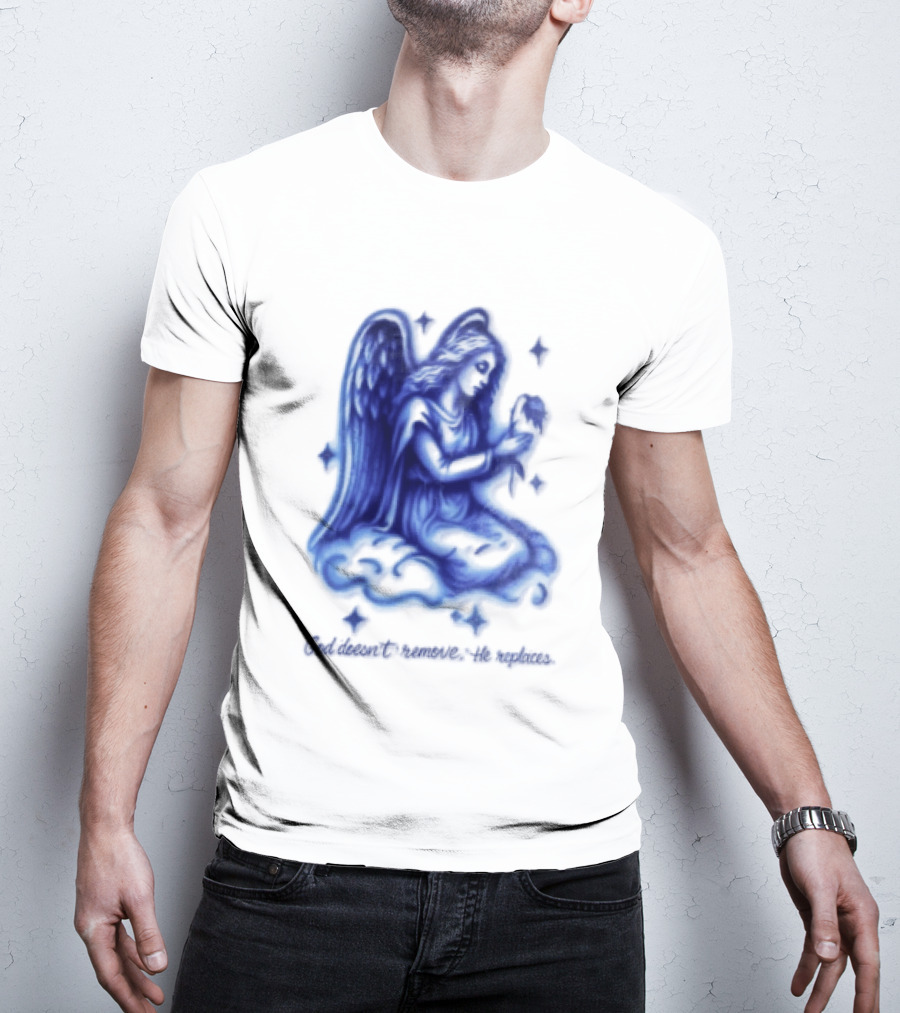 Angel Kneeling On Cloud Holding Flower God Does Not Remove He Replaces T-Shirt