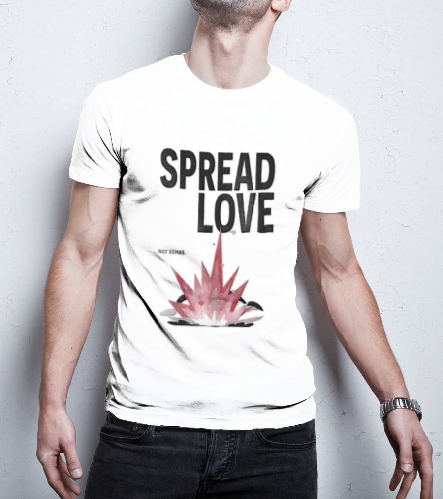 Spread Love NOT Bombs Pink Explosion Hearts T-Shirt
