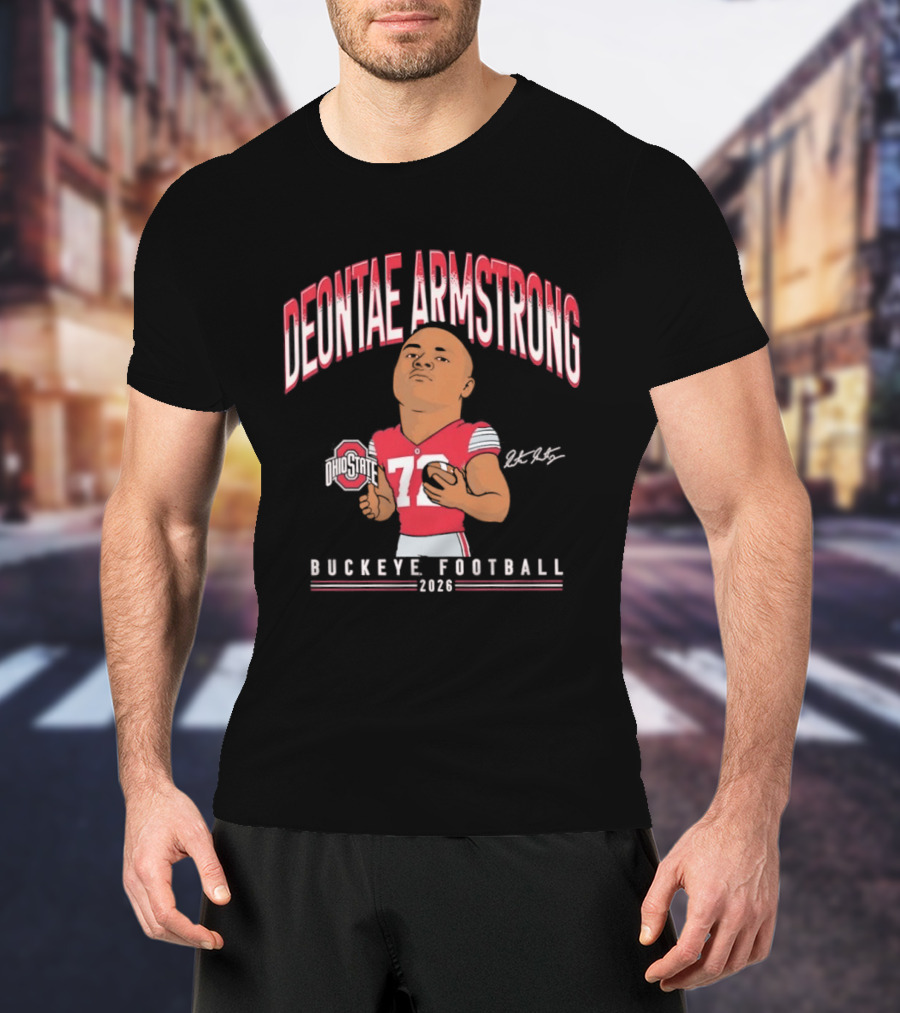 Deontae Armstrong 72 Ohio State Buckeye Football 2026 Caricature T-Shirt