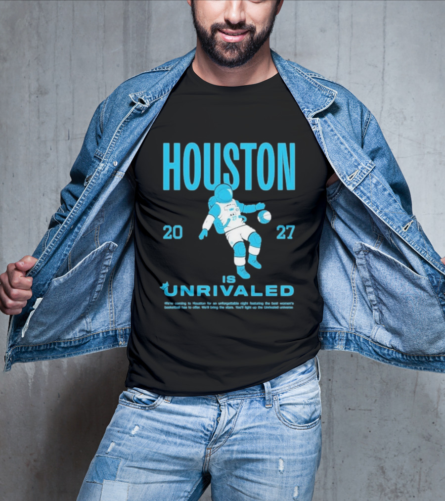 Houston 2027 Is Unrivaled Astronaut Catcher T-Shirt