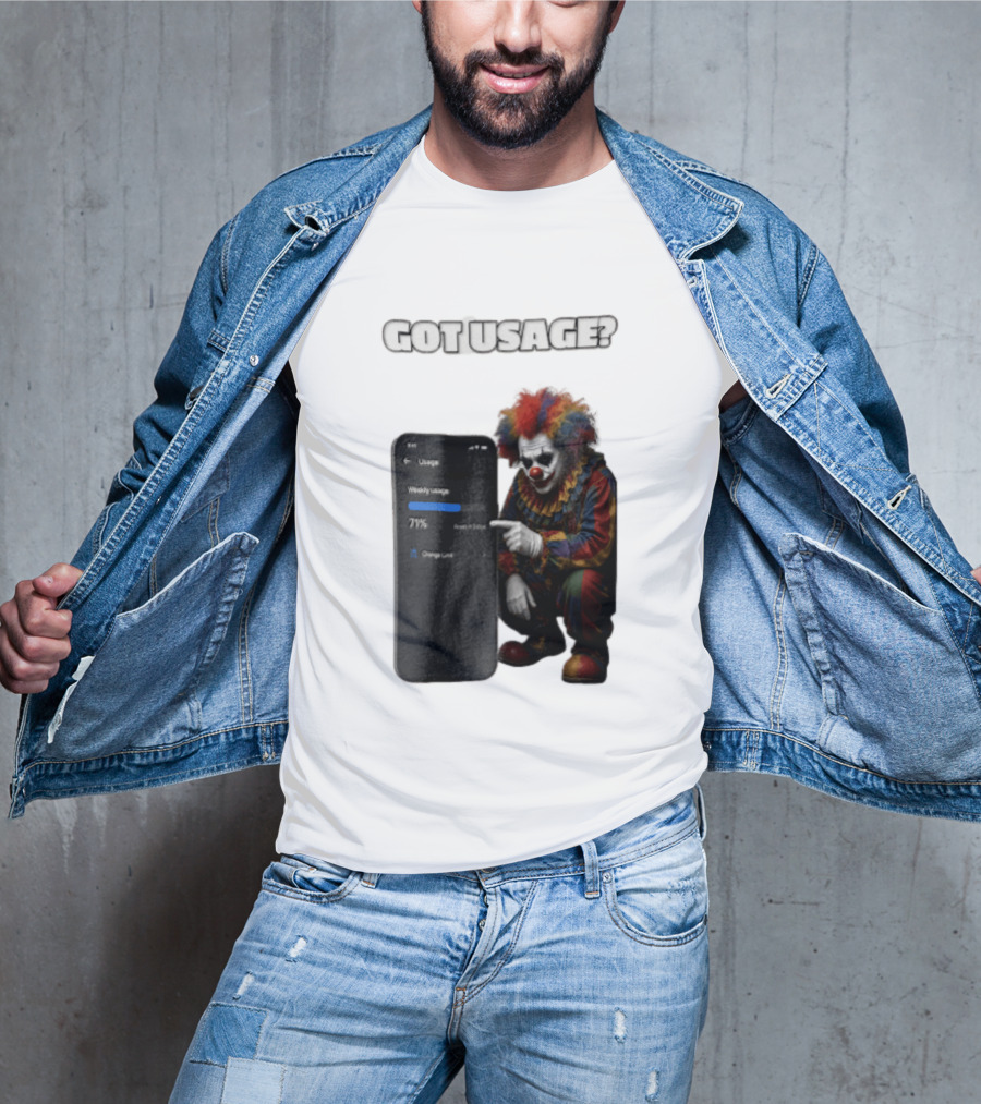 GOT Usage Clown Pointing At Smartphone Screen Weekly Usage 71% T-Shirt